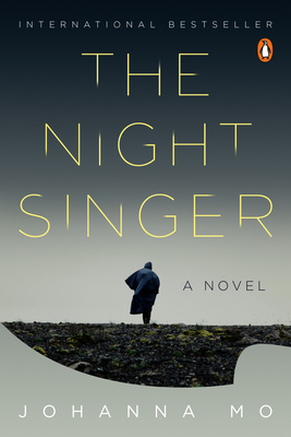 The Night Singer: A Novel (The Island Murders #1) By Johanna Mo Cover Image