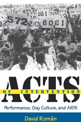 Acts of Intervention (Unnatural Acts: Theorizing the Performative) Cover Image