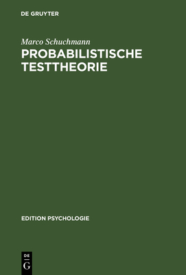 Probabilistische Testtheorie (Edition Psychologie) Cover Image