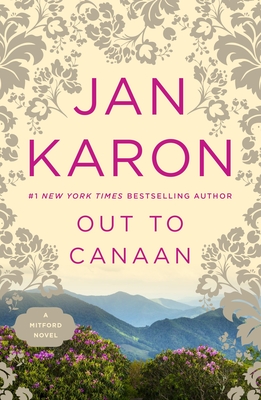 Out to Canaan (A Mitford Novel #4)