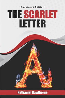 The Scarlet Letter: Annotated Edition (American Classics #1) Cover Image