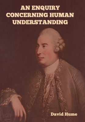 An Enquiry Concerning Human Understanding By David Hume Cover Image
