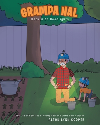 Grampa Hal Hats With Headlights Cover Image