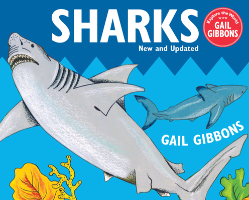 Sharks (New & Updated Edition) By Gail Gibbons Cover Image