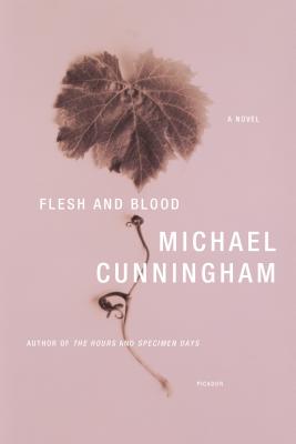 Flesh and Blood: A Novel By Michael Cunningham Cover Image