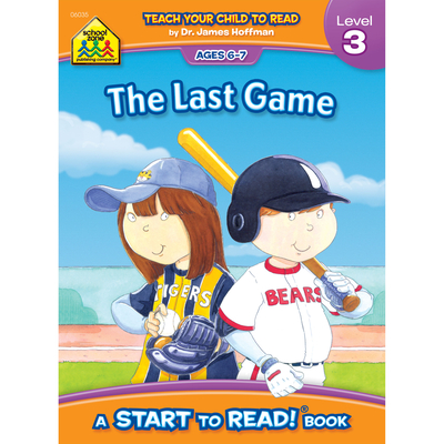 School Zone the Last Game - A Level 3 Start to Read! Book By School Zone Cover Image