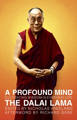 A Profound Mind: Cultivating Wisdom in Everyday Life Cover Image