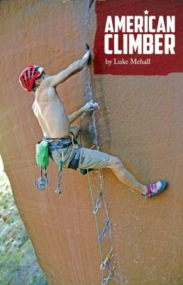American Climber By Luke Mehall Cover Image
