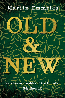 Old and New By Martin Emmrich Cover Image