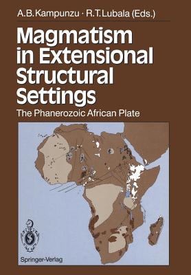 Magmatism in Extensional Structural Settings: The Phanerozoic African Plate Cover Image