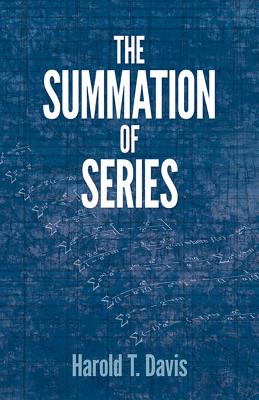 The Summation of Series (Dover Books on Mathematics) Cover Image