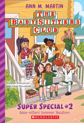 Baby-Sitters' Summer Vacation! (The Baby-Sitters Club: Super Special #2) (Baby-Sitters Club Super Special)