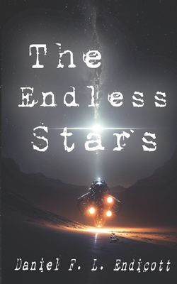 The endless stars (Reach for the Stars #2)