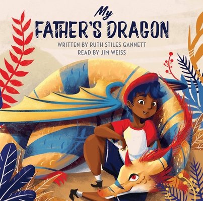 My Father's Dragon (The Jim Weiss Audio Collection #69) By Jim Weiss Cover Image