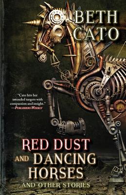 Red Dust and Dancing Horses and Other Stories Cover Image