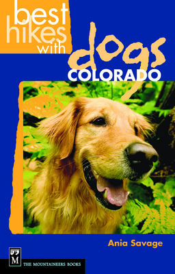 Best Hikes with Dogs Colorado Cover Image