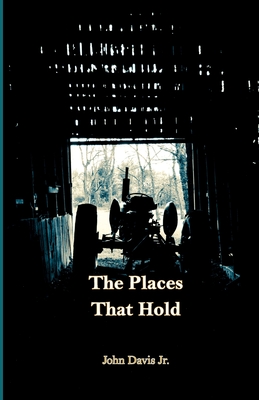 Cover for The Places That Hold