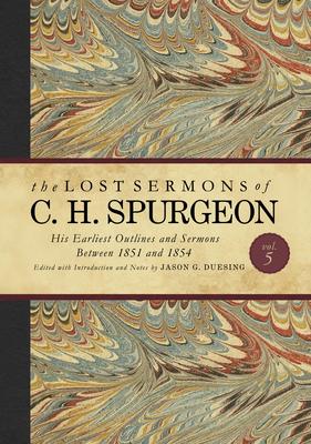 Cover for The Lost Sermons of C. H. Spurgeon Volume V