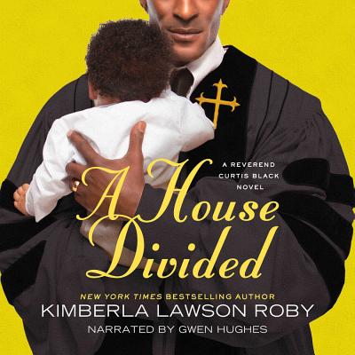 A House Divided Lib/E (Reverend Curtis Black Novel)