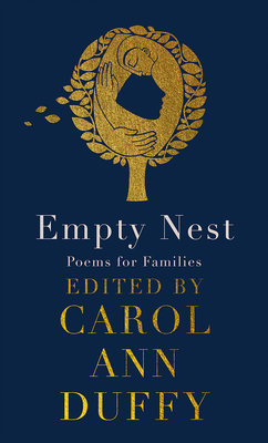 Empty Nest: Poems for Families By Ann Duffy, Carol Cover Image