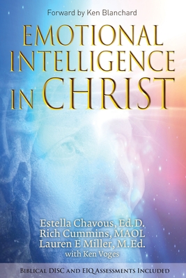 Emotional Intelligence in Christ By Ed D. Estella Chavous, Maol Rich Cummins, M. Ed Lauren Miller Cover Image