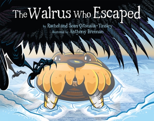 The Walrus Who Escaped (English) Cover Image