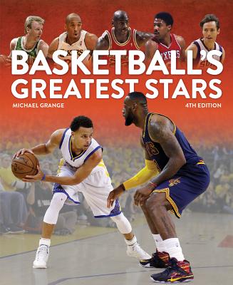 Basketball's Greatest Stars By Michael Grange Cover Image