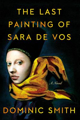 The Last Painting of Sara de Vos: A Novel Cover Image