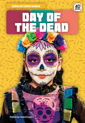 Day of the Dead By Patricia Hutchison Cover Image