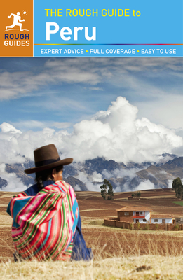 The Rough Guide to Peru (Rough Guides) By Dilwyn Jenkins, Kiki Deere Cover Image