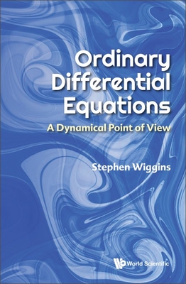 Ordinary Differential Equations: A Dynamical Point of View Cover Image