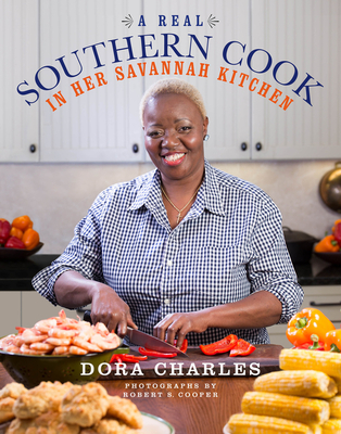 A Real Southern Cook: In Her Savannah Kitchen Cover Image