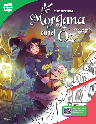The Official Morgana and Oz Coloring Book: 46 original illustrations to color and enjoy (WEBTOON) Cover Image