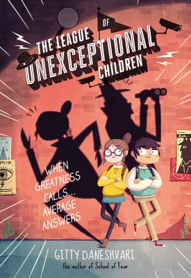 Cover for The League of Unexceptional Children