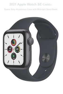 2021 Apple Watch SE Guide: Space Grey Aluminium Case with Midnight Sport Band