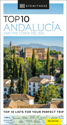 DK Eyewitness Top 10 Andalucía and the Costa del Sol (Pocket Travel Guide) Cover Image