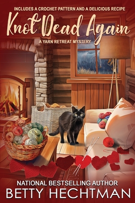Knot Dead Again (Yarn Retreat Mystery #10) Cover Image