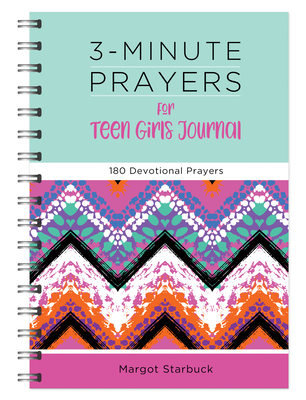3-Minute Prayers for Teen Girls Journal: 180 Devotional Prayers Cover Image