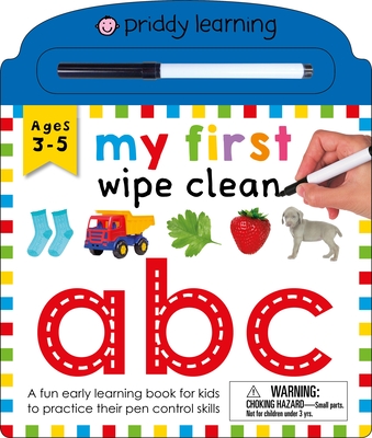 My First Wipe Clean: ABC: A fun early learning book for kids to practice their pen control skills Cover Image