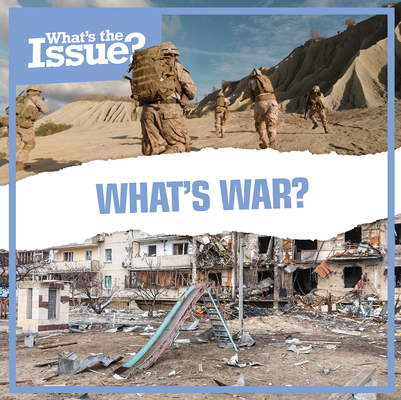 What's War? (What's the Issue?) Cover Image