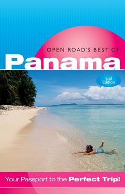 Open Road's Best of Panama, 2nd Edition By Bruce Morris Cover Image