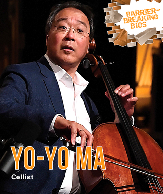 Yo-Yo Ma: Cellist Cover Image
