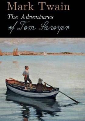 The Adventures of Tom Sawyer