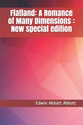 Flatland: A Romance of Many Dimensions : New special edition By Edwin Abbott Abbott Cover Image