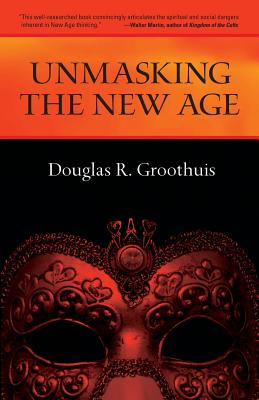 Unmasking the New Age: A Guide for Good Groups Cover Image