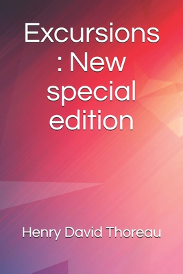 Excursions: New special edition By Henry David Thoreau Cover Image