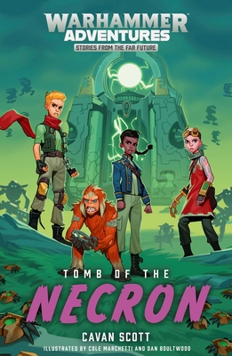 Tomb of the Necron (Warhammer Adventures: Warped Galaxies #6) Cover Image