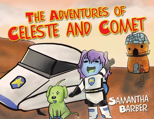 The Adventures of Celeste and Comet Cover Image