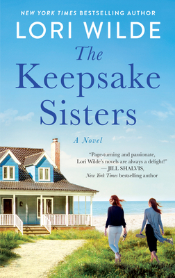 The Keepsake Sisters: A Novel (Moonglow Cove #2) By Lori Wilde Cover Image