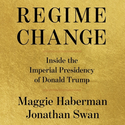 Regime Change: The Phenomenal Bestseller Making Global Headlines